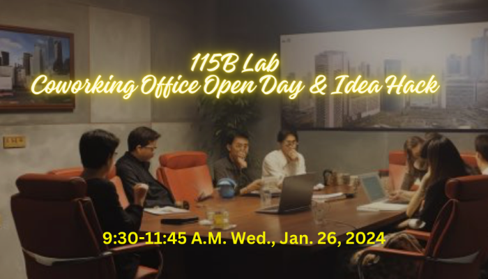 6th 115B Lab  Coworking Office Open Day & Idea Hack